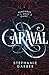 Caraval (Caraval, #1)