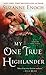 My One True Highlander (No Ordinary Hero, #2)