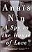 A Spy in the House of Love (Cities of the Interior, #4)