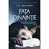 Fata dinainte by J.P. Delaney