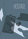 Hostage by Guy Delisle