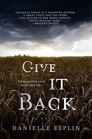 Give It Back by Danielle Esplin