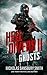 Ghosts (Hell Divers, #2)