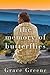 The Memory of Butterflies by Grace Greene