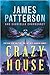 Crazy House (Crazy House, #1)