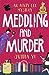 Meddling and Murder (Singaporean Mystery #4)