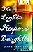 The Lightkeeper's Daughters by Jean E. Pendziwol