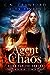 Agent of Chaos (Dark Fae FBI, #2) by C.N. Crawford