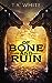 Of Bone and Ruin (Dragon Ridden Chronicles, #2)