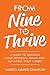 From Nine to Thrive by Marietta Gentles Crawford