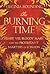 The Burning Time: Henry VII...