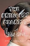 The Princess Diarist by Carrie Fisher