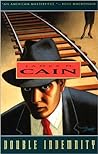 Double Indemnity by James M. Cain