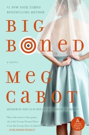 Big Boned by Meg Cabot