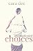 Uncomplicated Choices (Camassia Cove, #5)