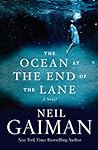 The Ocean at the End of the Lane by Neil Gaiman