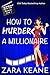 How to Murder a Millionaire (Movie Club Mysteries #3) by Zara Keane