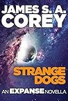 Strange Dogs by James S.A. Corey