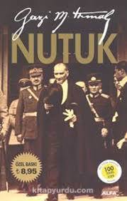 Nutuk by Mustafa Kemal Atatürk