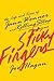 Sticky Fingers: The Life and Times of Jann Wenner and Rolling Stone Magazine