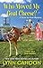 Who Moved My Goat Cheese? (Farm-to-Fork Mystery #1) by Lynn Cahoon