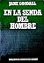 En La Senda Del Hombre by Jane Goodall