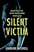 Silent Victim