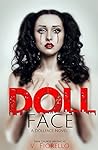 Doll Face by Sadie Grubor