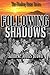 Following Shadows (Finding Home #1)