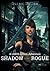 Shadow of the Rogue (The Rogue's Gambit, #1)