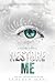 Restore Me (Shatter Me, #4)