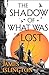 The Shadow of What Was Lost (The Licanius Trilogy, #1) by James Islington