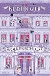 Wolkenschloss by Kerstin Gier