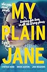 My Plain Jane by Cynthia Hand