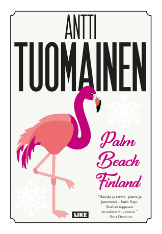 Palm Beach Finland by Antti Tuomainen