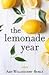 The Lemonade Year