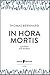 In Hora Mortis