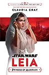 Leia by Claudia Gray