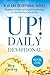 UP! Daily Devotional: A 30 ...