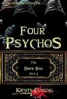 Four Psychos (The Dark Side, #1)