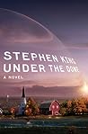 Under the Dome by Stephen        King