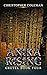 Anika Rising (Gretel #4)