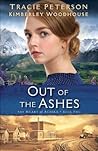 Out of the Ashes by Tracie Peterson