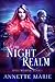 The Night Realm (Spell Weaver, #1) by Annette Marie