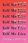 Tell Me Lies by Carola Lovering