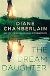 The Dream Daughter by Diane Chamberlain