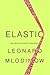 Elastic: Flexible Thinking ...