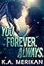 You. Forever. Always. (The Underdogs, #3)