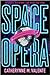 Space Opera (Space Opera, #1)