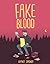 Fake Blood by Whitney Gardner